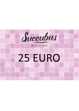 Succubus Cadeaubon €25,-