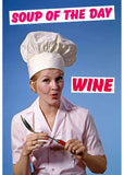 Retro Fun Magneet Soup Of The Day: Wine