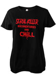 Retro Movies Serial Killer And Chill Girly T-Shirt Zwart